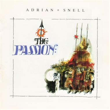 Adrian Snell -  The Passion